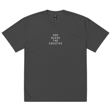 Load image into Gallery viewer, God Bless The Creative Minimal Oversized Tee